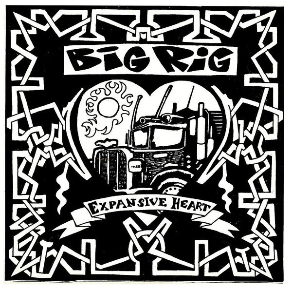 Big Rig – Expansive Heart (1994) Vinyl 7″