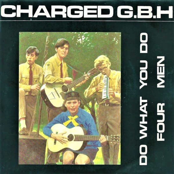 G.B.H. – Do What You Do / Four Men (1984) Vinyl Album 7″