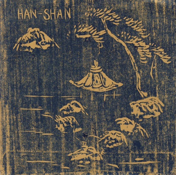 Han-Shan – Han-Shan (2022) Vinyl 7″