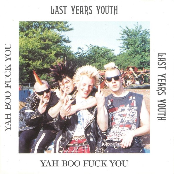 Last Years Youth – Yah Boo Fuck You (1997) CD Album