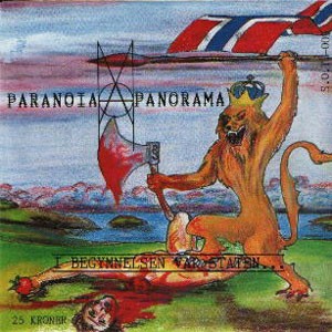 Paranoia Panorama – I Begynnelsen Var Staten… (2022) Vinyl 7″ EP