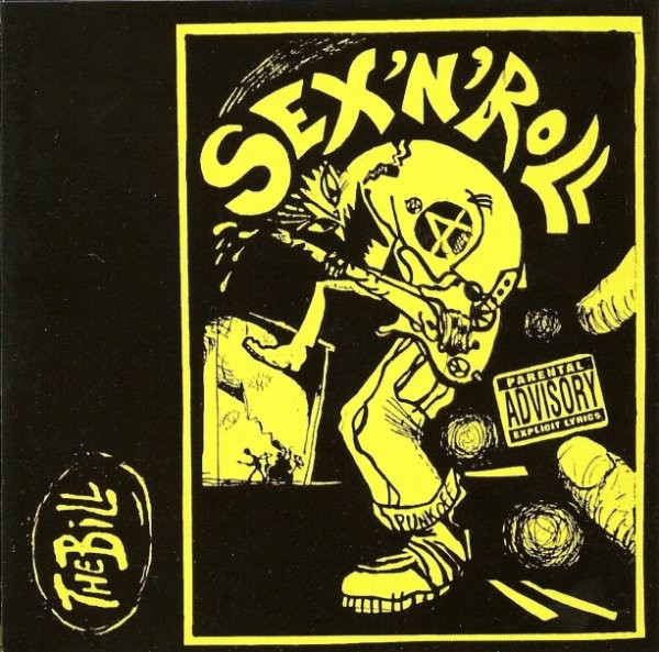 The Bill – Sex ‘n’ Roll (1995) CD Album Reissue