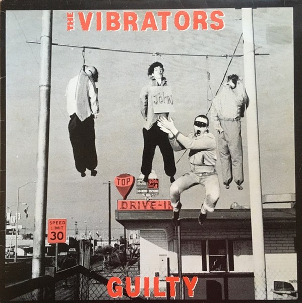 The Vibrators – Guilty (1982) Vinyl Album LP