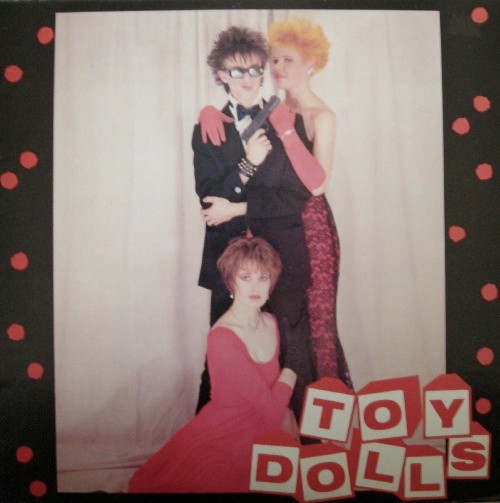 Toy Dolls – James Bond (Lives Down Our Street) (1985) Vinyl 12″