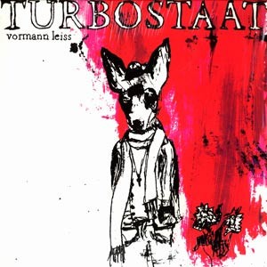 Turbostaat – Vormann Leiss (2007) Vinyl Album LP