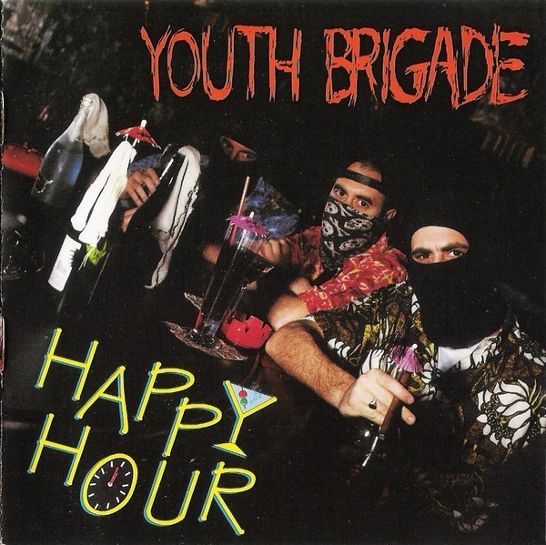 Youth Brigade – Happy Hour (1994) CD Album