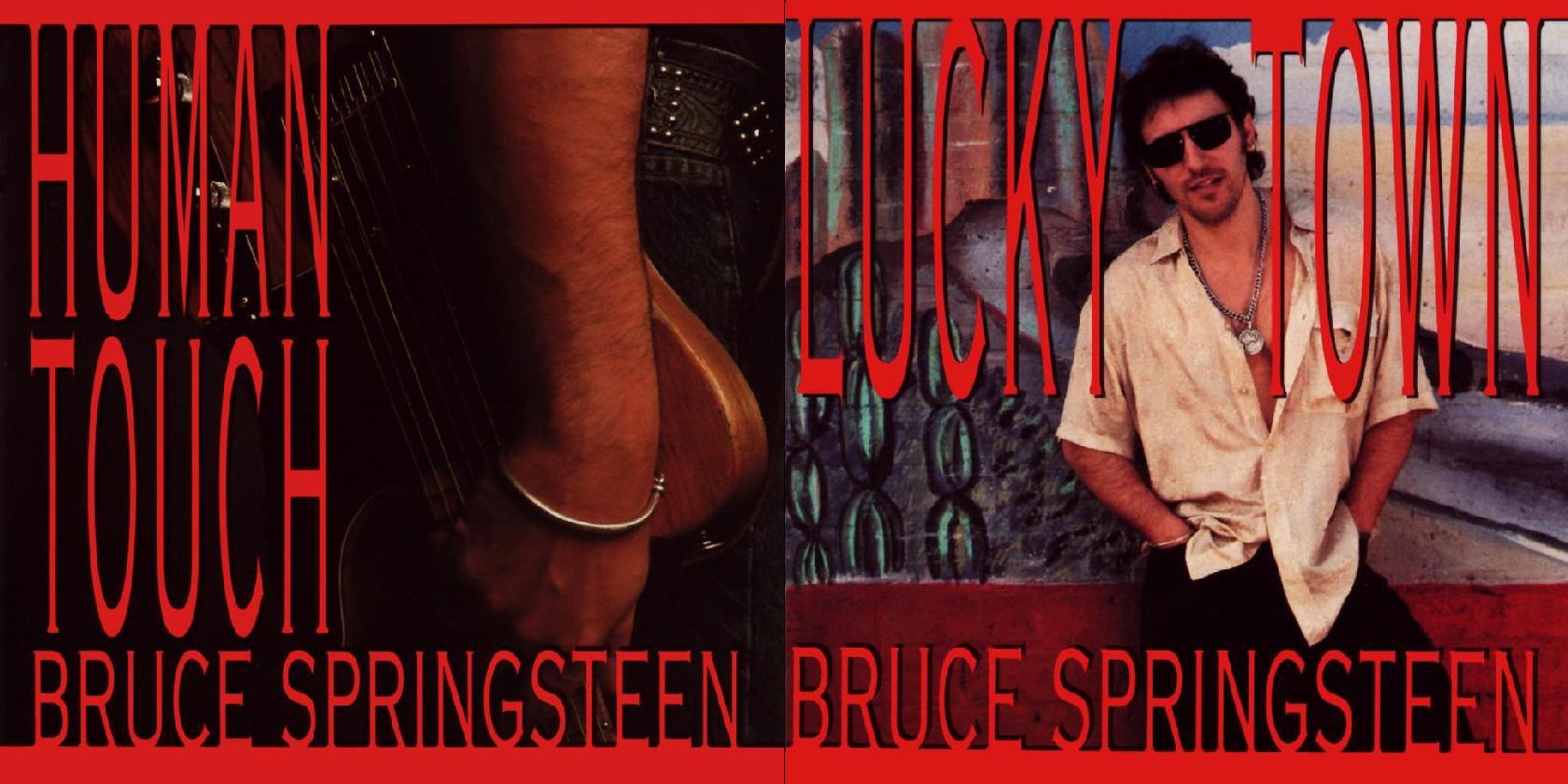 bruce springsteen human touch lucky town Making a Better Album Out of Bruce Springsteens Human Touch and Lucky Town