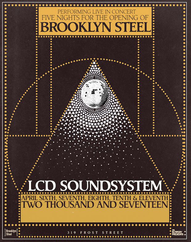 lcd soundsystem brooklyn steel residency poster LCD Soundsystem announce Brooklyn residency