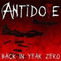Antidote – Back In Year Zero (2023) CD Album Reissue