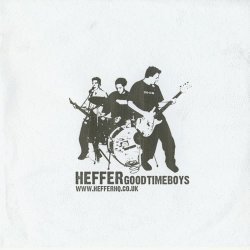 Heffer – Good Time Boys (2023) CDr EP