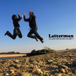 Latterman – No Matter Where We Go..! (2023) Vinyl Album LP Repress Reissue Remastered