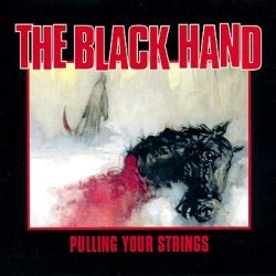 The Black Hand – Pulling Your Strings (2023) CD EP
