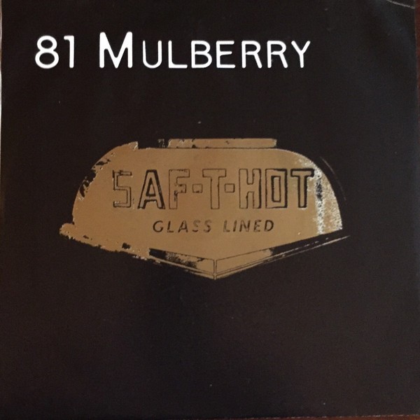 81 Mulberry – Saf – T – Hot Glass Lined (1992) Vinyl Album 7″