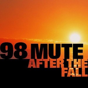 98 Mute – After The Fall (2002) CD Album