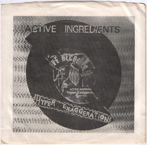 Active Ingredients – Hyper Exaggeration (2022) Vinyl 7″