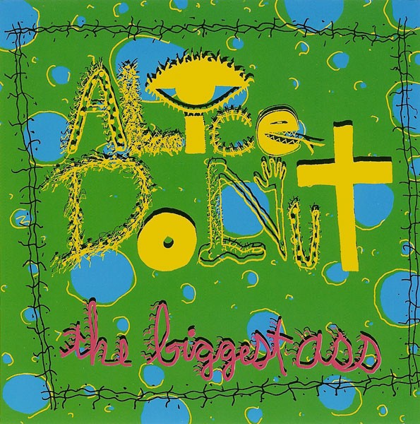 Alice Donut – The Ass Trilogy (1991) Vinyl Album 12″