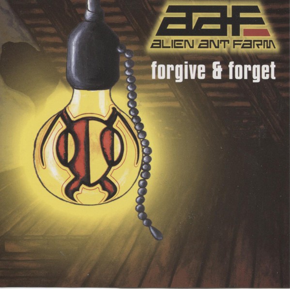 Alien Ant Farm – Forgive & Forget (2022) CD Album