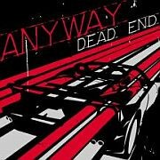 Anyway – Dead End (2022) CD Album