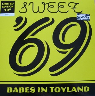 Babes In Toyland – Sweet ’69 (1995) Vinyl Album 10″