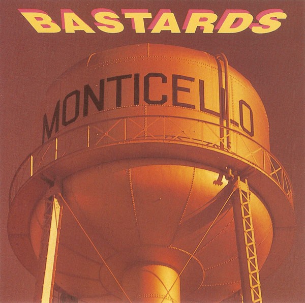 Bastards – Monticello (1989) CD Album
