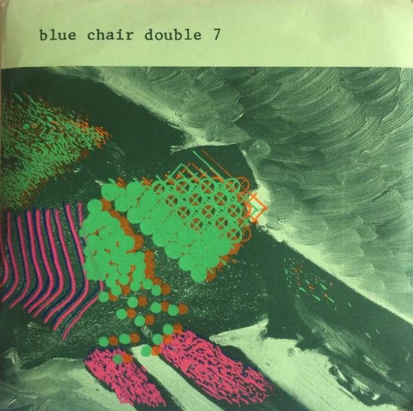 Blue Chair – Double 7 (2022) Vinyl 7″