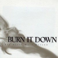 Burn It Down – Eat Sleep Mate Defend (1998) Vinyl 10″