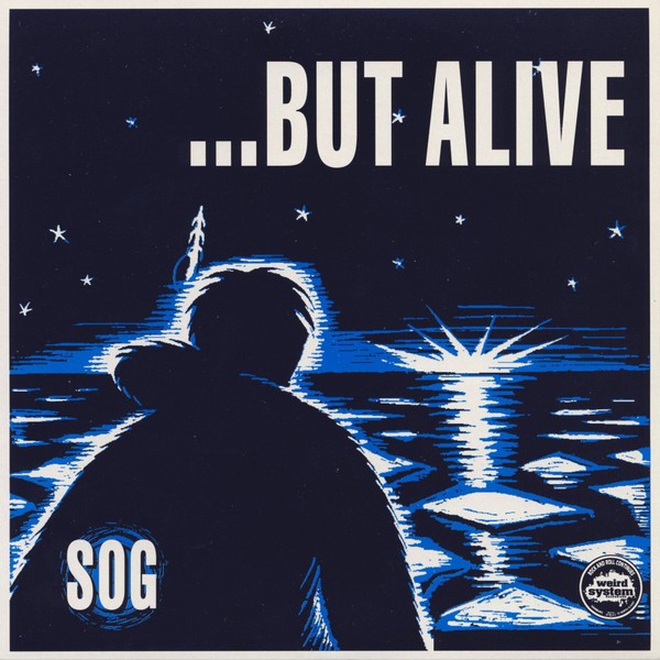 …But Alive – Sog (1994) Vinyl 7″ EP