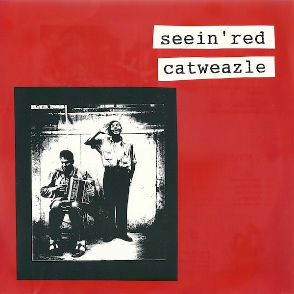 Catweazle – Seein’ Red / Catweazle (1997) Vinyl 10″