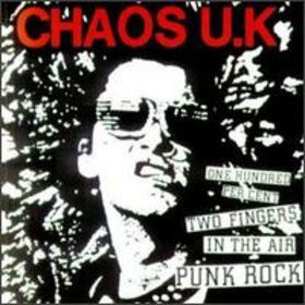 Chaos UK – One Hundred Per Cent Two Fingers In The Air Punk Rock (1993) CD Album