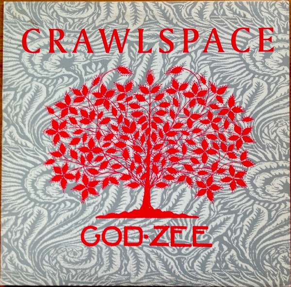 Crawlspace – God-Zee (1992) Vinyl 10″ EP