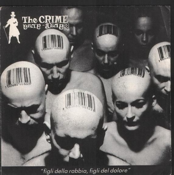 Crime Gang Bang – Figli Della Rabbia, Figli Del Dolore (2022) Vinyl 7″ EP