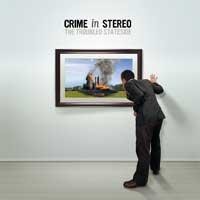 Crime In Stereo – The Troubled Stateside (2022) CD Album