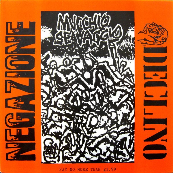 Declino – Mucchio Selvaggio (1984) Vinyl LP Reissue