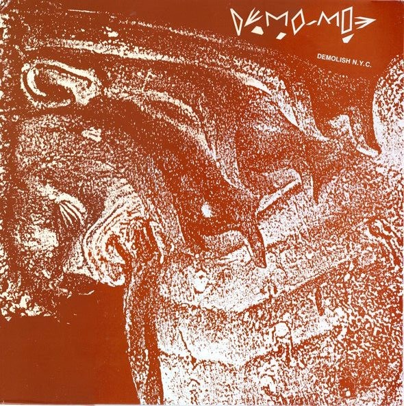 Demo-Moe – Demolish NYC (2022) Vinyl Album LP