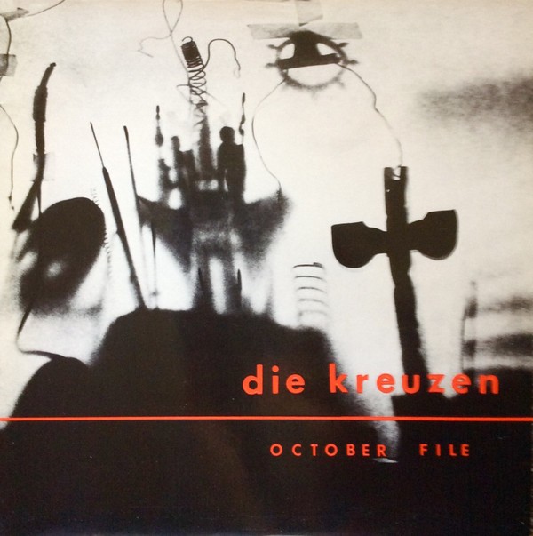 Die Kreuzen – October File (1986) Vinyl Album LP Repress