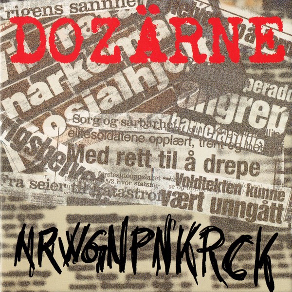 Dozärne – NRWGNPNKRCK (2022) CD Album