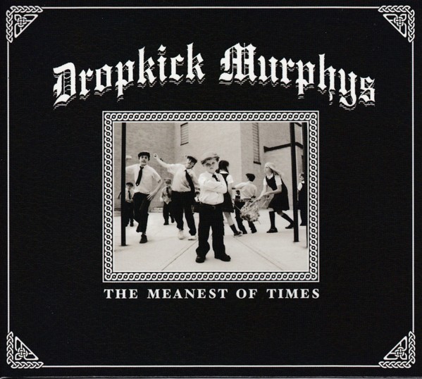 Dropkick Murphys – The Meanest Of Times (2022) CD Album