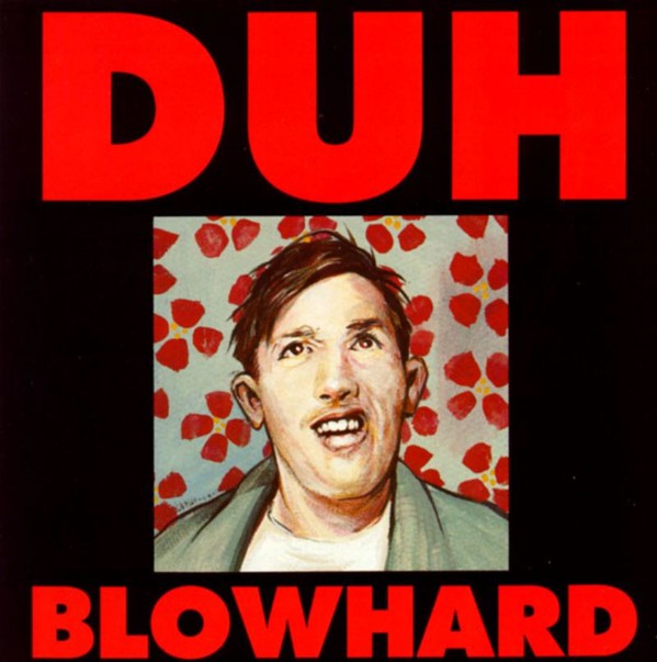 Duh – Blowhard (1991) CD Album