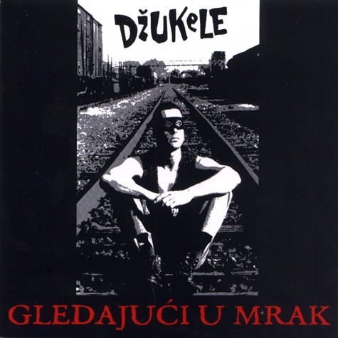 Džukele – Gledajući U Mrak (1994) CD Album
