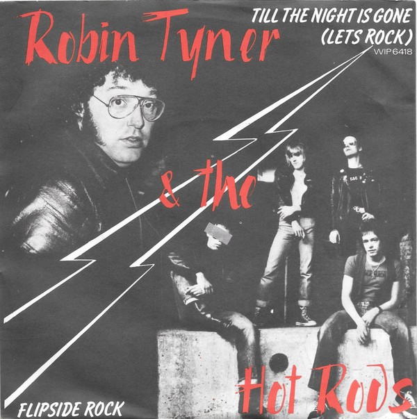 Eddie And The Hot Rods – Till The Night Is Gone (Let’s Rock) / Flipside Rock (1977) Vinyl Album 7″