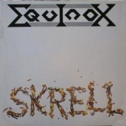 Equinox – Skrell (1990) Vinyl 12″