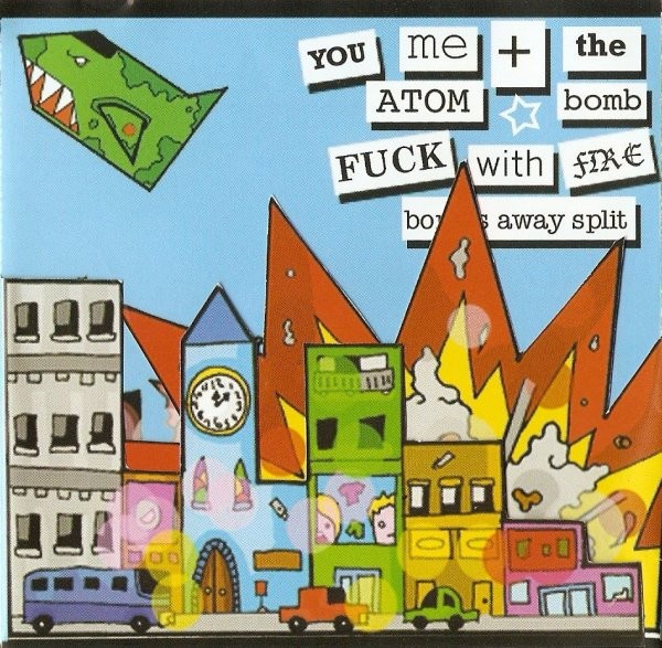 Fuck With Fire – Bombs Away Split (2022) CD EP