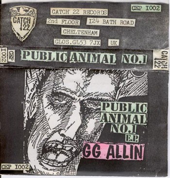 GG Allin – Public Animal No. 1 (1982) Cassette EP