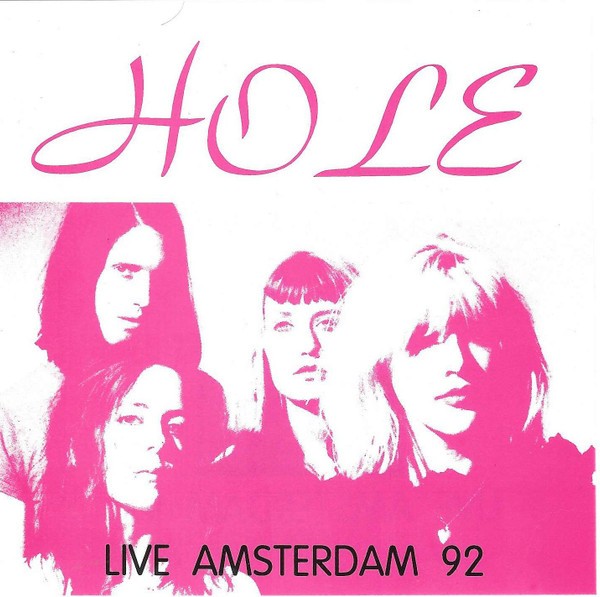 Hole – Live Amsterdam 92 (1993) CD