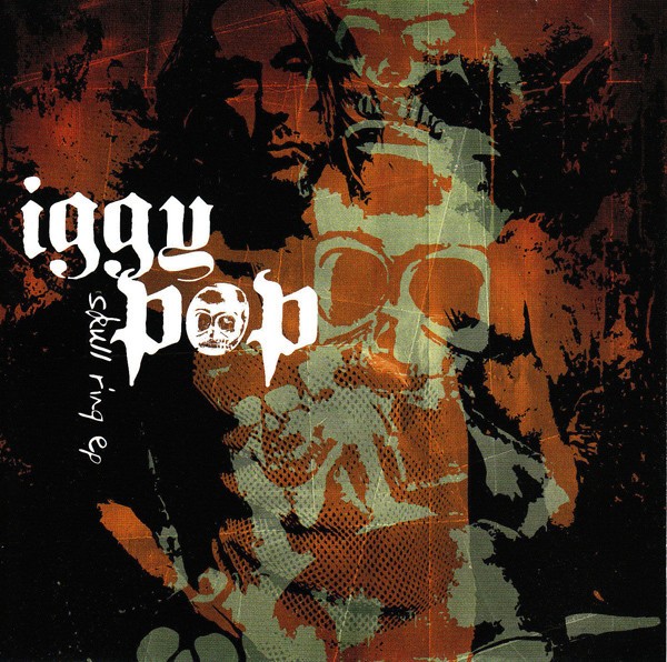 Iggy Pop – Skull Ring EP (2022) CD EP