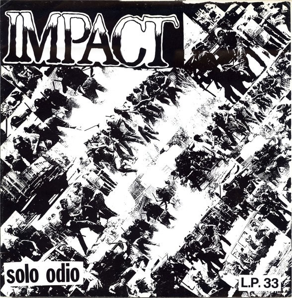 Impact – Solo Odio (1985) Vinyl Album LP