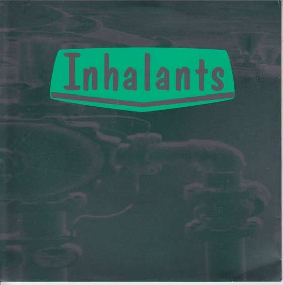 Inhalants – Inhalants (1993) Vinyl 7″ EP