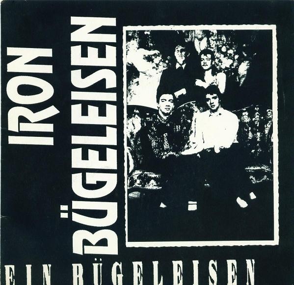 Iron Bügeleisen – Ein Bügeleisen (2022) Vinyl 7″