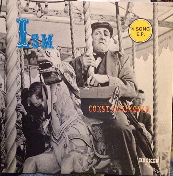 Ism – Constantinople (2022) Vinyl 12″ EP