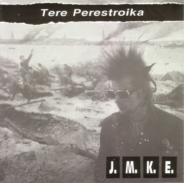 J.M.K.E. – Tere Perestroika (1989) Vinyl 7″ EP